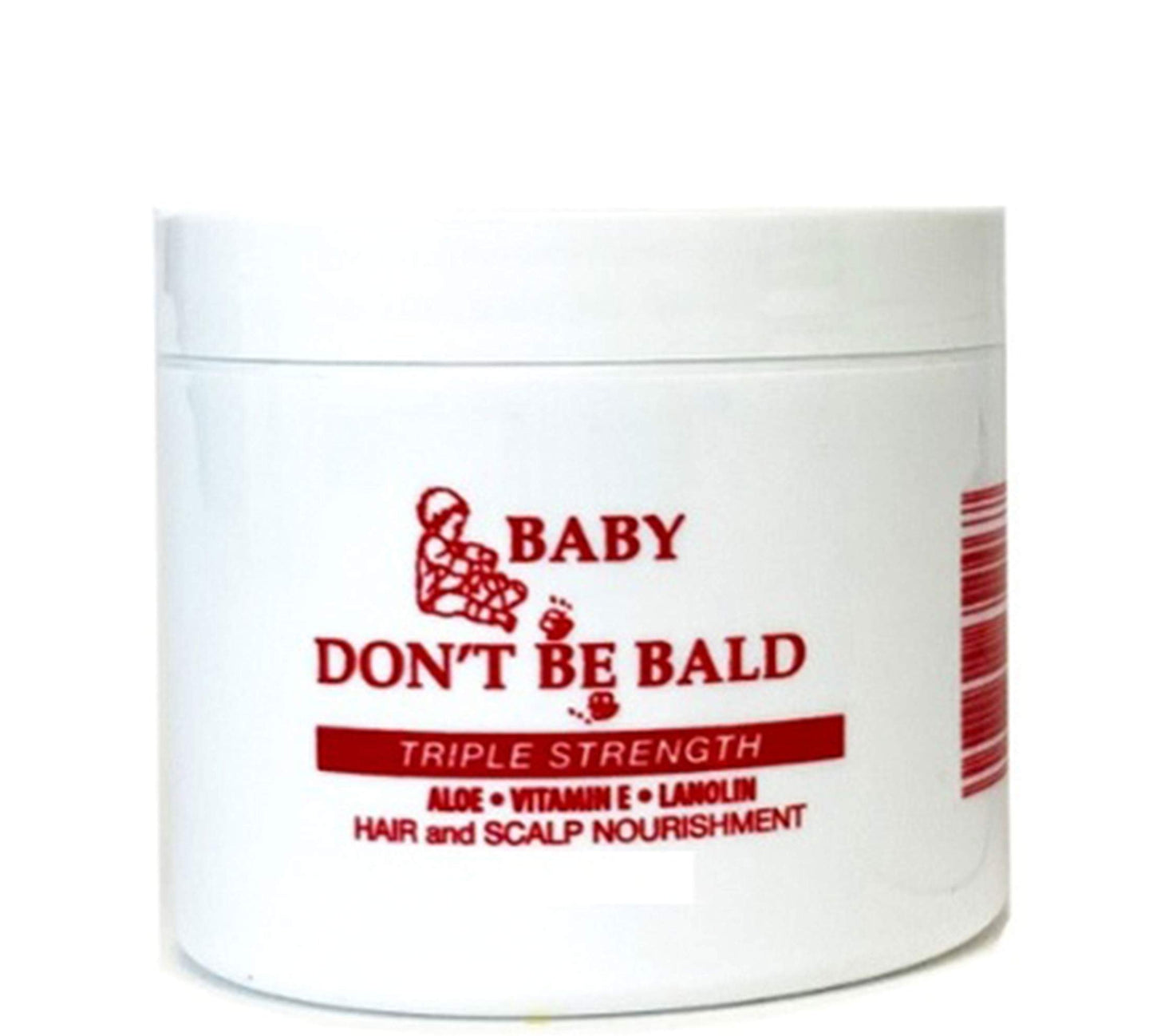 Baby Don't Be Bald Triple Strength Hair/Scalp Nourishment- 4oz